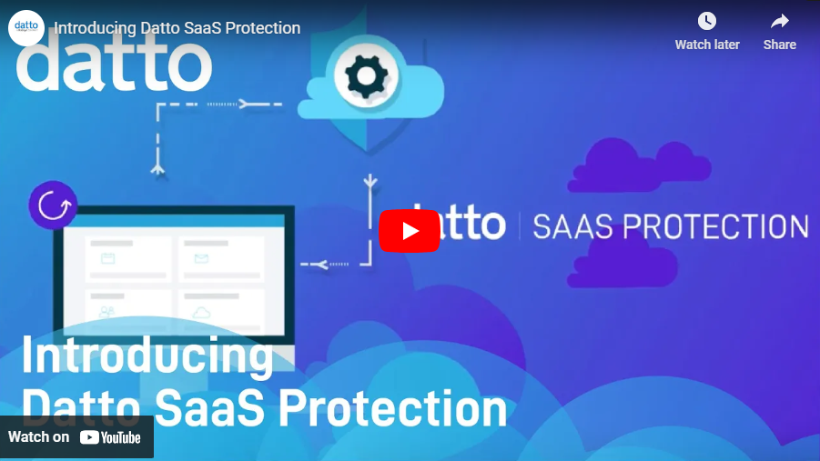 Introducing Datto SaaS Protection