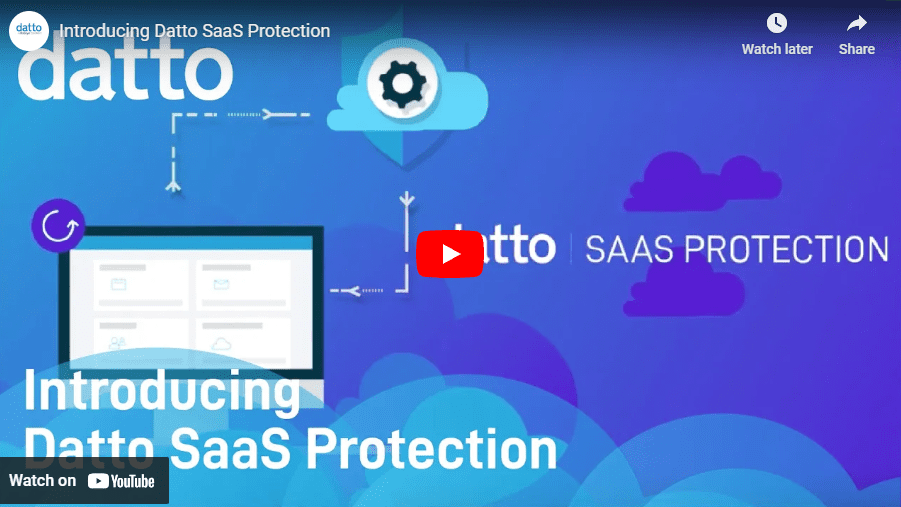 Introducing Datto SaaS Protection